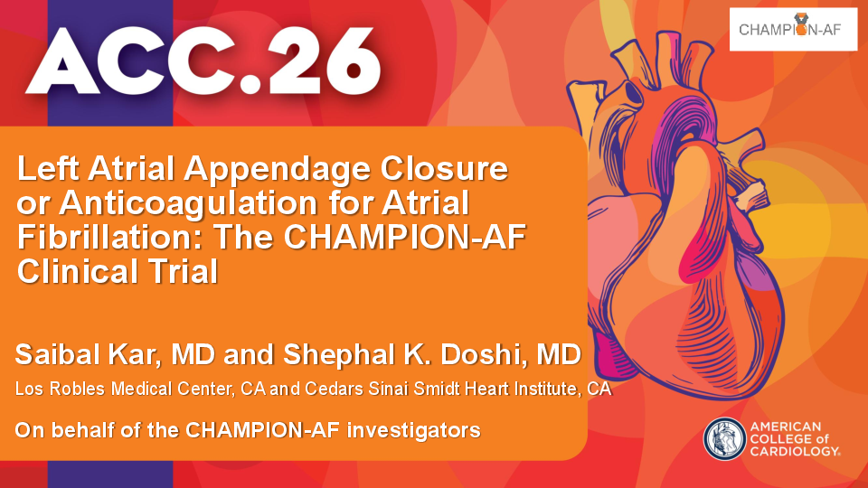 Champion-af: Left Atrial Appendage Closure Vs. Anticoagulation for Afib