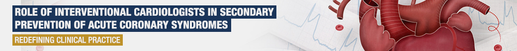 Role of Interventional Cardiologists in Secondary Prevention of Acute Coronary Syndromes: Redefining Clinical Practice 