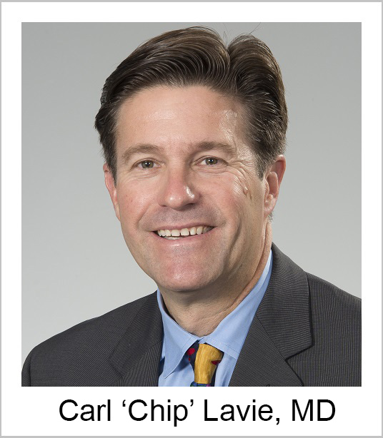 Carl ‘Chip’ Lavie, MD
