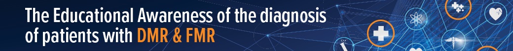 The Educational Awareness of the diagnosis of patients with DMR & FMR