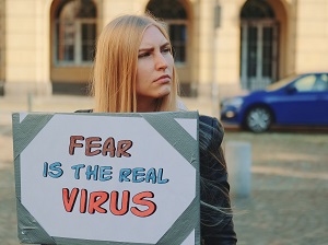 fear is the real virus