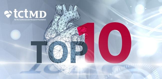 TCTMD’s Top 10 Most Popular Stories for September 2018