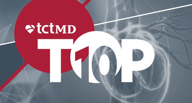 TCTMD’s Top 10 Most Popular Stories for November 2019