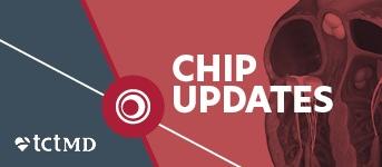CHIP Updates Series