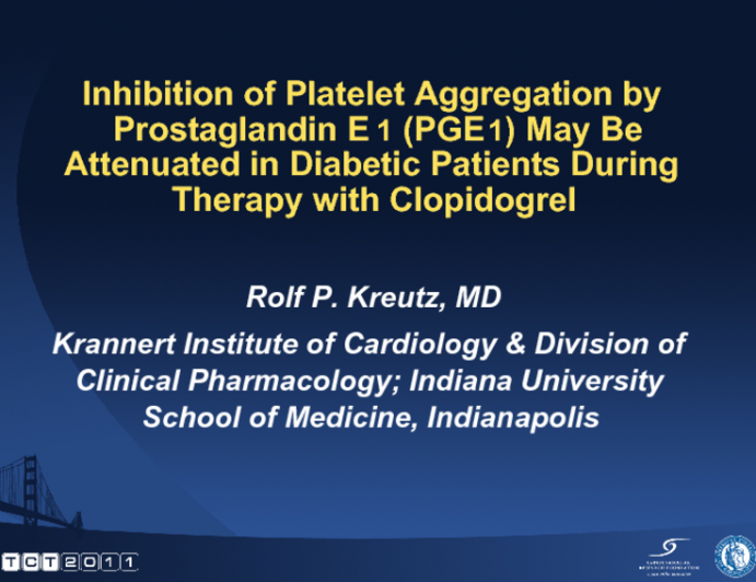 Inhibition of Platelet Aggregation by Prostaglandin E1 (PGE1) May Be Attenuated in Diabetic Patients During Therapy with Clopidogrel