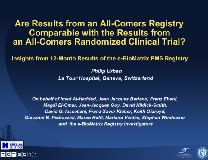 Are Results from an All-Comers Registry Comparable with the Results from an All-Comers Randomized Clinical Trial? Insights from 12-Month Results of the e-BioMatrix PMS Registry.