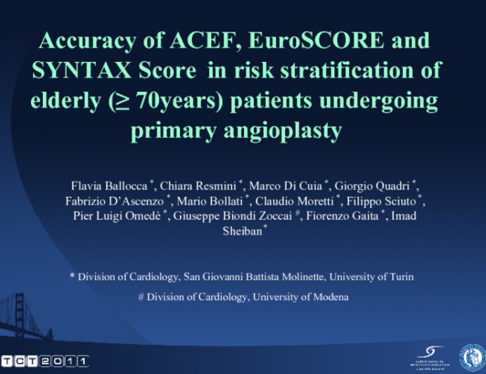 Accuracy of Acef, Euroscore and Syntax Score in Risk Stratification of Elderly (?70years) Patients Undergoing Primary Angioplasty.