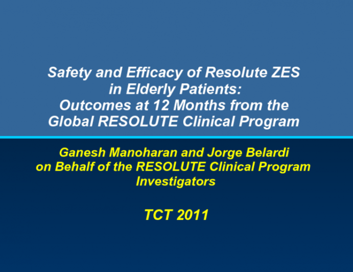 Safety and Efficacy of the Resolute Zotarolimus-eluting Stent in Patients ? 70 Years of Age.