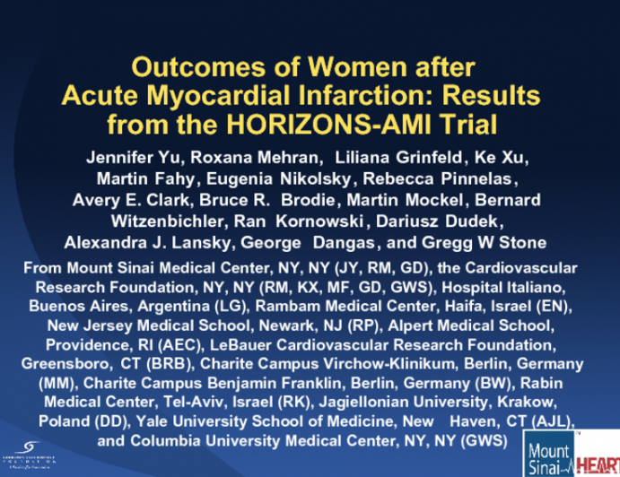 Outcomes of Women after Acute Myocardial Infarction: Results from the HORIZONS-AMI Study