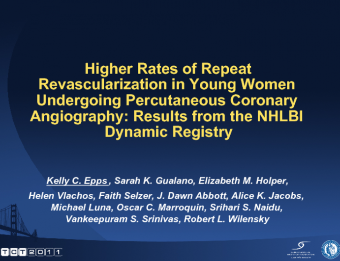 Higher Rates of Repeat Revascularization in Young Women Undergoing Percutaneous Coronary Intervention: Results from the NHLBI Dynamic Registry.