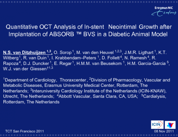 Quantitative OCT Analysis of In-stent Neointimal Growth after Implantation of ABSORB™ BVS in a Diabetic Animal Model.