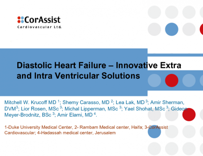 Diastolic Heart Failure – Innovative Extra and Intra Ventricular Solutions