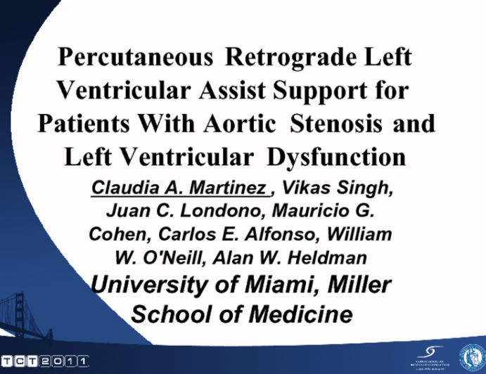 Percutaneous Retrograde Left Ventricular Assist Support for Patients With Aortic Stenosis and Left Ventricular Dysfunction