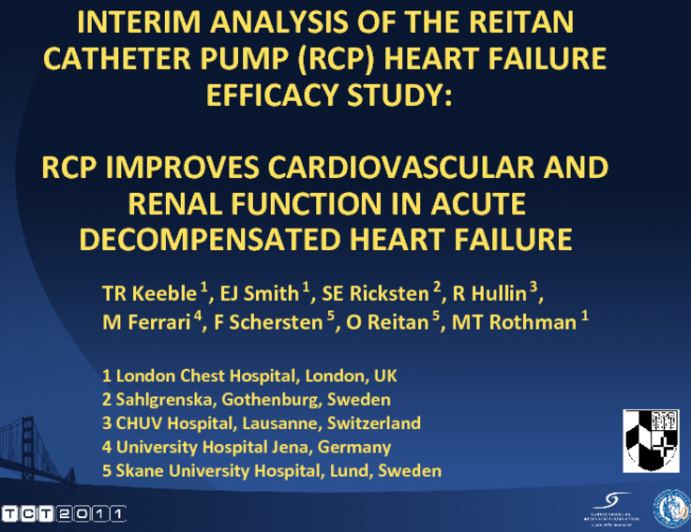 Interim analysis of the Reitan Catheter Pump (RCP) heart failure efficacy study: RCP improves cardiovascular and renal function in acute decompensated heart failure (ADHF) .