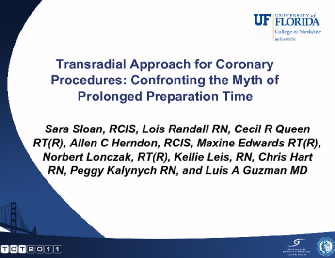 Transradial Approach for Coronary Procedures: Confronting the Myth of Prolonged Preparation Time