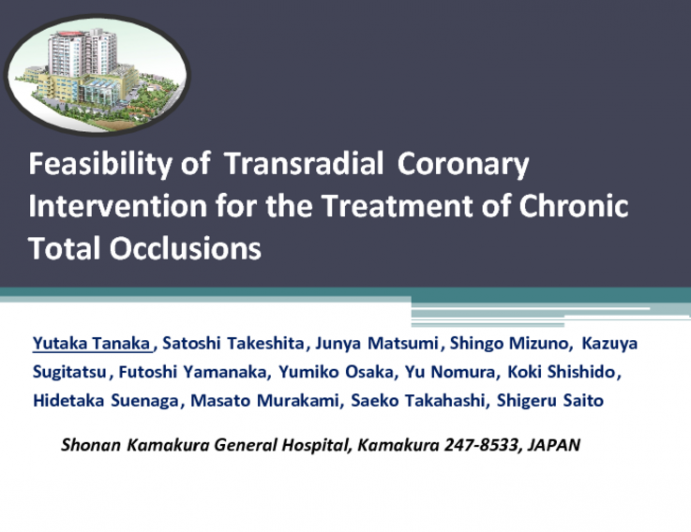 Feasibility of Transradial Coronary Intervention for Chronic Total Occlusions