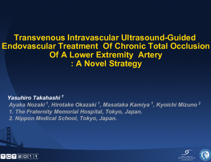 Transvenous Intravascular Ultrasound-Guided Endovascular Treatment Of Chronic Total Occlusion Of A Lower Extremity Artery: A Novel Strategy