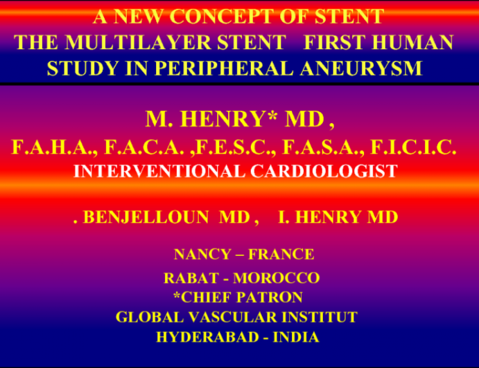 A New concept of Stent:the Multilayer Stent.First Human Study in Peripheral Aneurysms