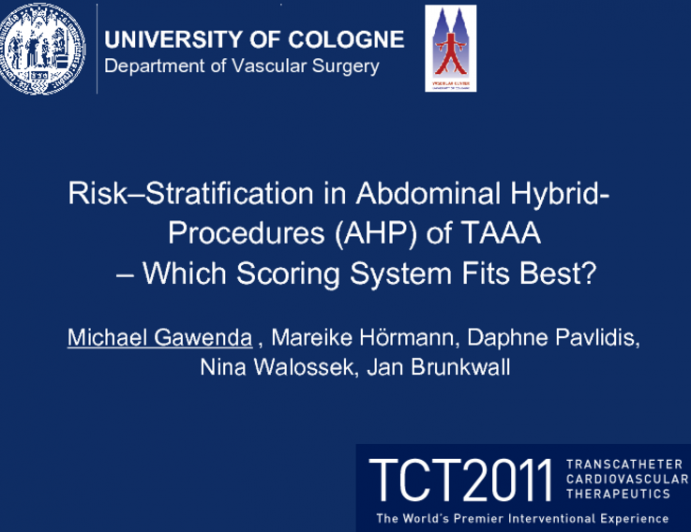 Risk–Stratification in Abdominal Hybrid-Procedures(AHP) of TAAA – Which Scoring System Fits Best?