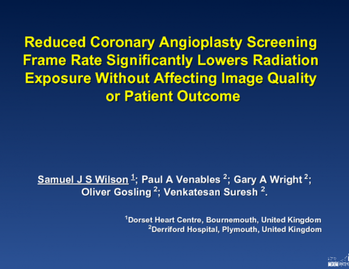 Reduced Coronary Angioplasty Screening Frame Rate Significantly Lowers Radiation Exposure Without Affecting Image Quality or Patient Outcome