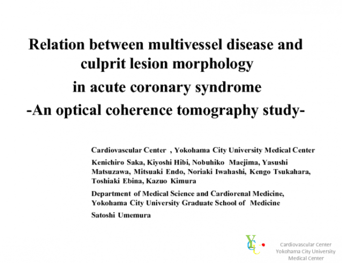 Relation between the multivessel disease and culprit lesion morphology in acute coronary syndrome -An optical coherence tomography study-