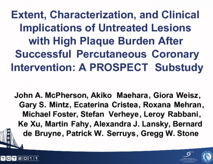 Extent, Characterization, and Clinical Implications of Untreated Lesions with High Plaque Burden after Successful Percutaneous Coronary Intervention: A PROSPECT Substudy.