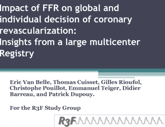 Impact of FFR on global and individual decision of coronary revascularization: insights from a large multicenter Registry