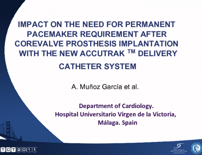 Impact on the need for permanent pacemaker requirement after CoreValve prosthesis  implantation with the new Accutrak delivery Catheter System