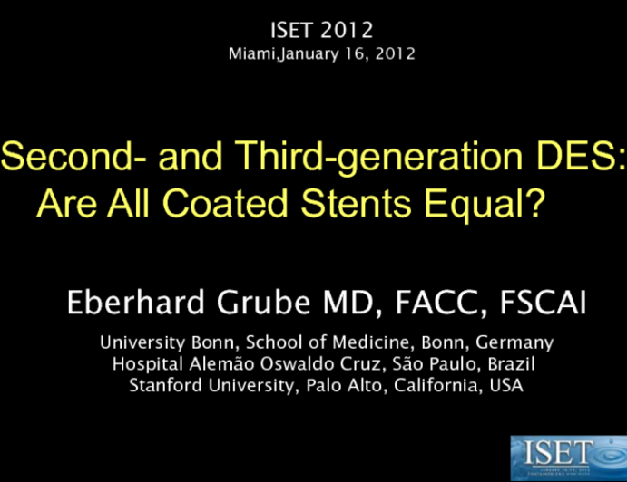 Second- and Third-generation DES: Are All Coated Stents Equal?