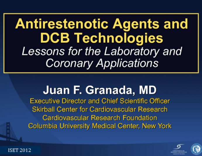 Antirestenotic Agents: Lessons for the Lab and Coronary Applications