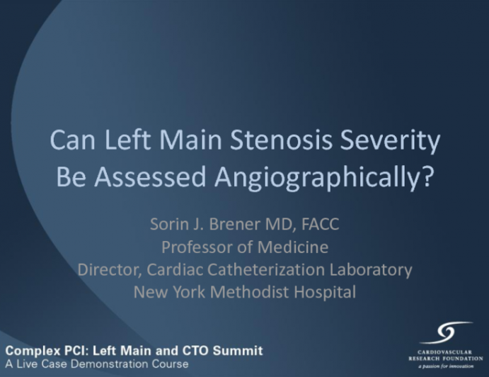 Can Left Main Severity Be Assessed Angiographically?