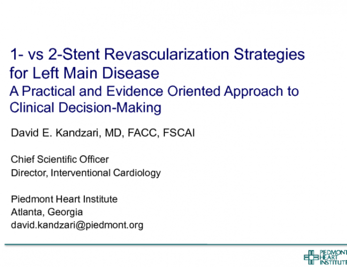 One Stent vs Two Stents: Evidence-Based Medicine and Cath Lab Practicalities