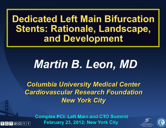 Dedicated Left Main Bifurcation Stents 1: Rationale, Landscape, and Development