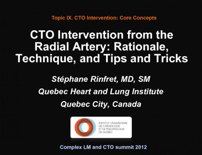 CTO Intervention from the Radial Artery: Rationale, Technique, and Tips and Tricks