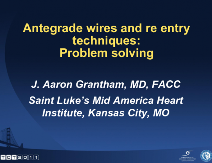 Antegrade Wires and Reentry Techniques: Problem Solving