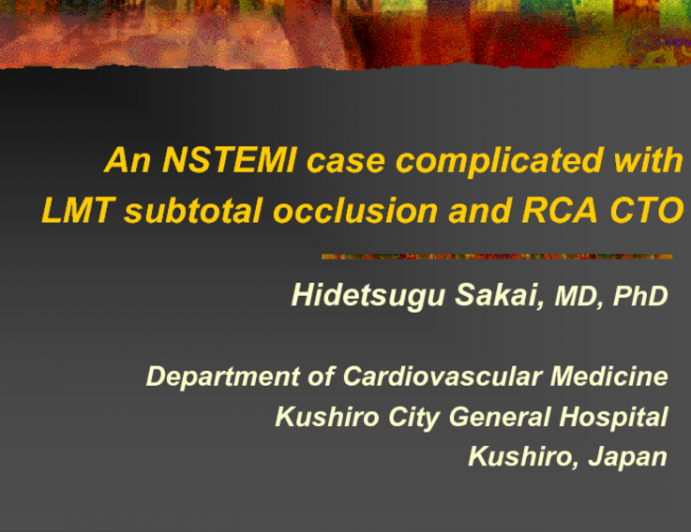 An NSTEMI Case Complicated with LMT Subtotal Occlusion and RCA CTO