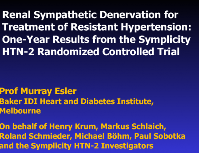 Renal Sympathetic Denervation for Treatment of Resistant Hypertension: One-Year Results from the Symplicity HTN-2 Randomized Controlled Trial