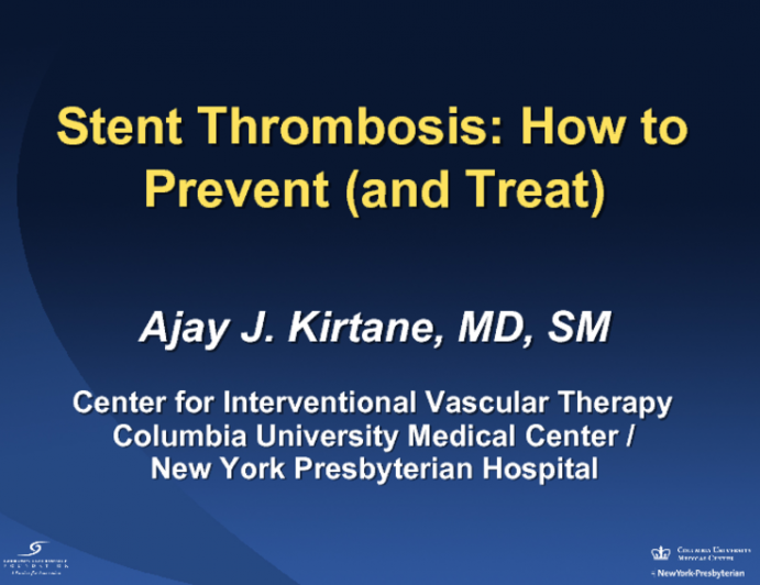 Prevention and Treatment of Stent Thrombosis