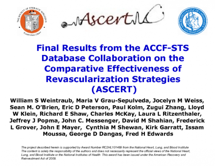 Final Results from the ACCF-STS Database Collaboration on the Comparative Effectiveness of Revascularization Strategies (ASCERT)