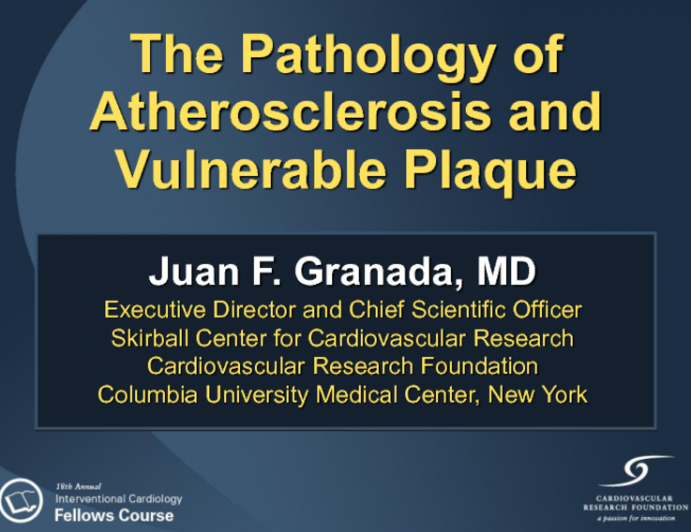 The Pathology of Atherosclerosis and Vulnerable Plaque