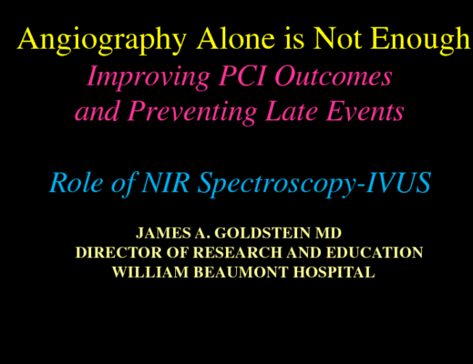 Near Infrared Spectroscopy Imaging in the Cath Lab: When and Why