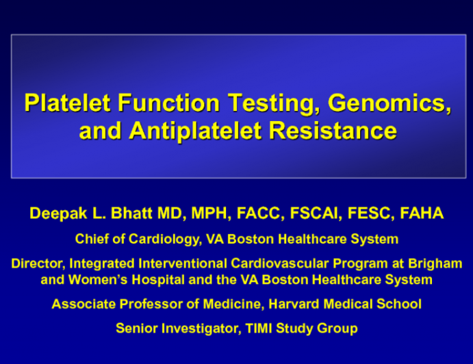 Platelet Function Testing, Genomics, and Antiplatelet Agent Resistance