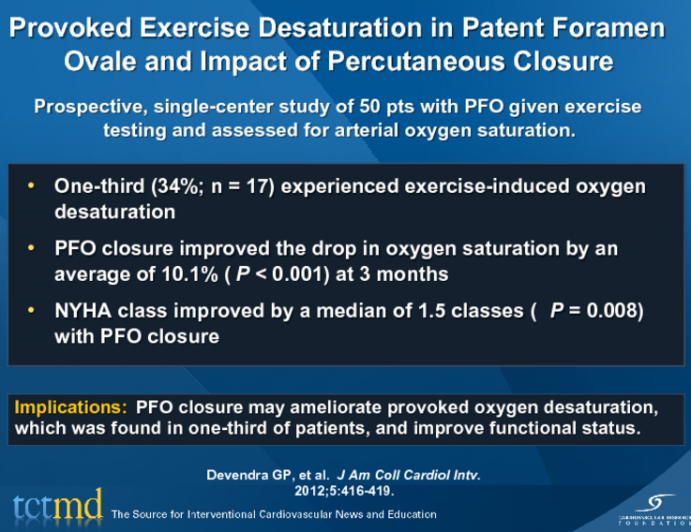 Provoked Exercise Desaturation in Patent Foramen Ovale and Impact of Percutaneous Closure