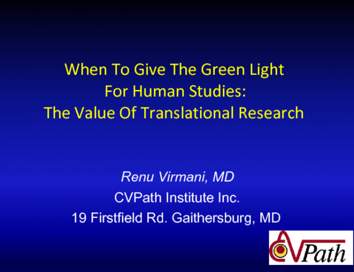 When To Give The Green Light For Human Studies: The Value Of Translational Research