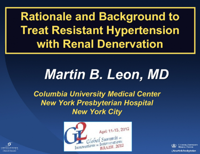 Rationale and Background to Treat Resistant Hypertension with Renal Denervation
