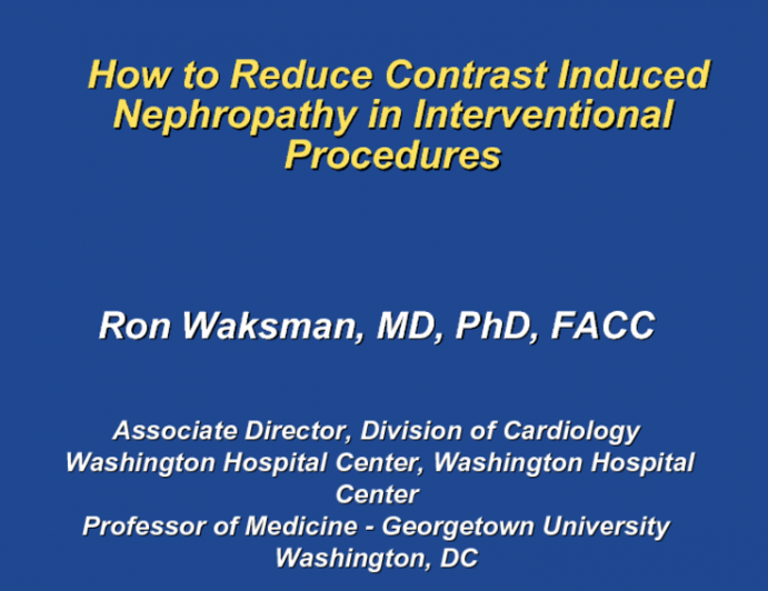 How to Reduce Contrast Induced Nephropathy in Interventional Procedures