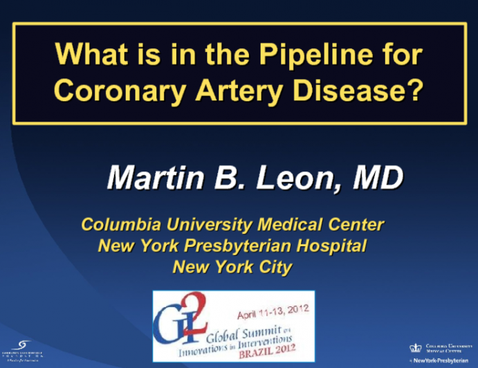 What is in the Pipeline for Coronary Artery Disease?
