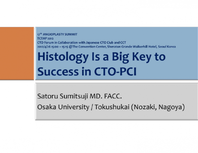 Histology Is a Big Key to Success in CTO-PCI