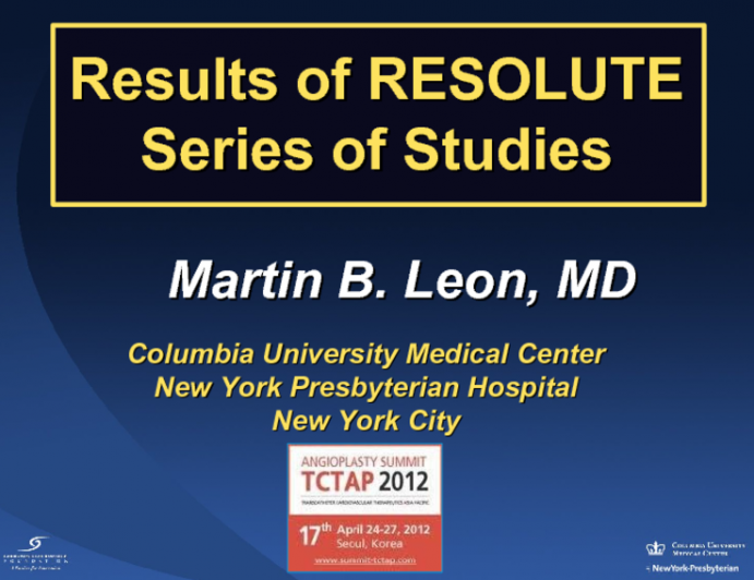 Results of RESOLUTE Series of Studies