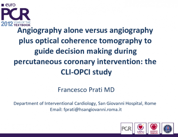 Angiography alone versus angiography plus optical coherence tomography to guide decision making during percutaneous coronary intervention: the CLI-OPCI study